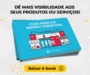 DÊ MAIS VISIBILIDADE AOS SEUS PRODUTOS OU SERVIÇOS!