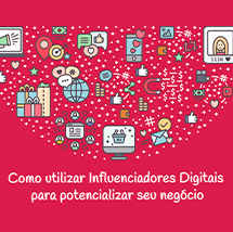 Como Utilizar Influenciadores Digitais em Seu Negócio
